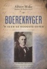 Boerekryger - 'n Seun Se Hoogste Offer (Afrikaans, Paperback) - Albert Blake Photo