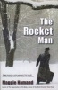 The Rocket Man (Paperback, 2nd Revised edition) - Maggie Hamand Photo