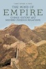 The Mind of Empire - China's History and Modern Foreign Relations (Paperback) - Christopher A Ford Photo