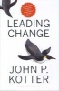 Leading Change (Hardcover) - John P Kotter Photo