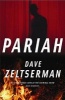 Pariah (Paperback, Main) - Dave Zeltserman Photo