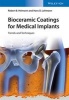 Bioceramic Coatings for Medical Implants - Trends and Techniques (Hardcover) - Robert B Heimann Photo