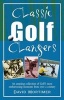 Classic Golf Clangers (Paperback, 2nd Revised edition) - David Mortimer Photo