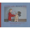 Living with a Black Dog (Paperback) - Matthew Johnstone Photo