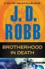 Brotherhood in Death (Large print, Paperback, large type edition) - J D Robb Photo