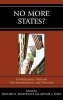 No More States? - Globalization, National Self-determination, and Terrorism (Hardcover) - Richard N Rosecrance Photo