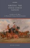 Writing the Stage Coach Nation - Locality on the Move in Nineteenth-Century British Literature (Hardcover) - Ruth Livesey Photo