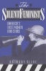 The Silent Feminists - America's First Women Directors (Paperback, New) - Anthony Slide Photo