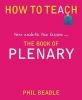 The Book of Plenary - Here Endeth the Lesson ... (Paperback) - Phil Beadle Photo