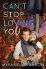 Can't Stop Loving You (Paperback) - Miranda Liasson Photo