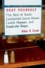 Seat Yourself - The Best of South Louisiana's Local Diners, Lunch Houses, and Roadside Stops (Paperback) - Alex V Cook Photo