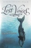 Lost Voices (Paperback) - Sarah Porter Photo