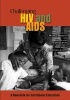 Challenging HIV and AIDS - A New Role for Caribbean Education (Paperback) - Michael Morrissey Photo