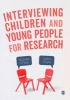 Interviewing Children and Young People for Research - A Practical Guide (Paperback) - Michelle OReilly Photo