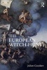 The European Witch-Hunt - 1400 - 1750 (Paperback) - Julian Goodare Photo