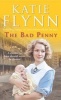 The Bad Penny (Paperback, New ed) - Katie Flynn Photo