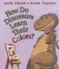 How Do Dinosaurs Learn Their Colors? (Board book) - Jane Yolen Photo