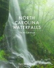 North Carolina Waterfalls (Paperback, 3rd) - Kevin Adams Photo