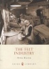 The Felt Industry (Paperback) - Peter Walter Photo