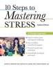 10 Steps to Mastering Stress - A Lifestyle Approach, Updated Edition (Paperback, Updated) - David H Barlow Photo