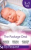 The Package Deal - Nine Months to Change His Life / From Neighbours...to Newlyweds? / The Bonus Mum (Paperback) - Marion Lennox Photo