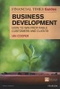 Financial Times Guide to Business Development - How to Win Profitable Customers and Clients (Paperback) - Ian Cooper Photo