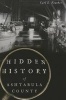 Hidden History of Ashtabula County (Paperback) - Carl E Feather Photo