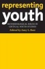 Representing Youth - Methodological Issues in Critical Youth Studies (Paperback) - Amy L Best Photo