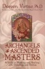 Archangels and Ascended Masters - A Guide to Working and Healing with Divinities and Deities (Paperback) - Doreen Virtue Photo