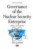 Governance of the Nuclear Security Enterprise - Select Assessments (Hardcover) - Tory Carman Photo