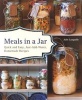 Meals in a Jar - Quick and Easy, Just-Add-Water, Homemade Recipes (Paperback) - Julie Languille Photo