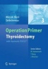 Thyroidectomy - With Harmonic FOCUS (Paperback) - Paolo Miccoli Photo