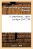 La Peruvienne, Opera-Comique, Par M. Rochon de Chabannes (French, Paperback) - Marc Antoine Jacques Rochon De Chabannes Photo