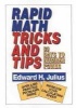 Rapid Math Tricks and Tips - Thirty Days to Number Power (Paperback) - Edward H Julius Photo