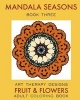 Mandala Seasons 3 - Adult Coloring Book (Paperback) - Maya Necalli Photo