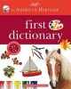 The American Heritage First Dictionary (Hardcover) - Editors of the American Heritage Dictionaries Photo