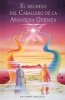 El Regreso del Caballero de la Armadura Oxidada (Spanish, Paperback, En Rustica) - Robert Fisher Photo