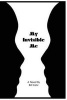 My Invisible Me (Paperback) - Bill Getz Photo