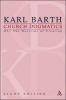 Church Dogmatics, Volume 3 (Paperback, Study) - Karl Barth Photo