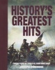 History's Greatest Hits - Famous Events We Should All Know More about (Paperback) - Joseph Cummins Photo