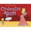 Cinderella's Bum (Paperback, New ed) - Nicholas Allan Photo