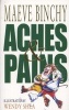 Aches and Pains (Paperback, New Ed) - Maeve Binchy Photo