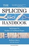 The Splicing Handbook - Techniques for Modern and Traditional Ropes (Hardcover, 2nd) - Merry Photo