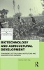 Biotechnology and Agricultural Development (Hardcover) - Rob Tripp Photo