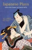 Japanese Plays - Classic Noh, Kyogen and Kabuki Works (Paperback) - AL Sadler Photo