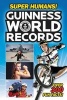 Guinness World Records: Super Humans! (Paperback) - Donald Lemke Photo