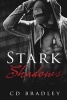 Stark Shadows (Paperback) - C D Bradley Photo