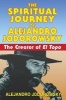 The Spiritual Journey of  - The Creator of "El Topo" (Paperback) - Alejandro Jodorowsky Photo