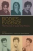 Bodies of Evidence - The Practice of Queer Oral History (Paperback) - Nan Alamilla Boyd Photo