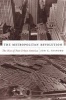 The Metropolitan Revolution - The Rise of Post-Urban America (Paperback) - Jon C Teaford Photo